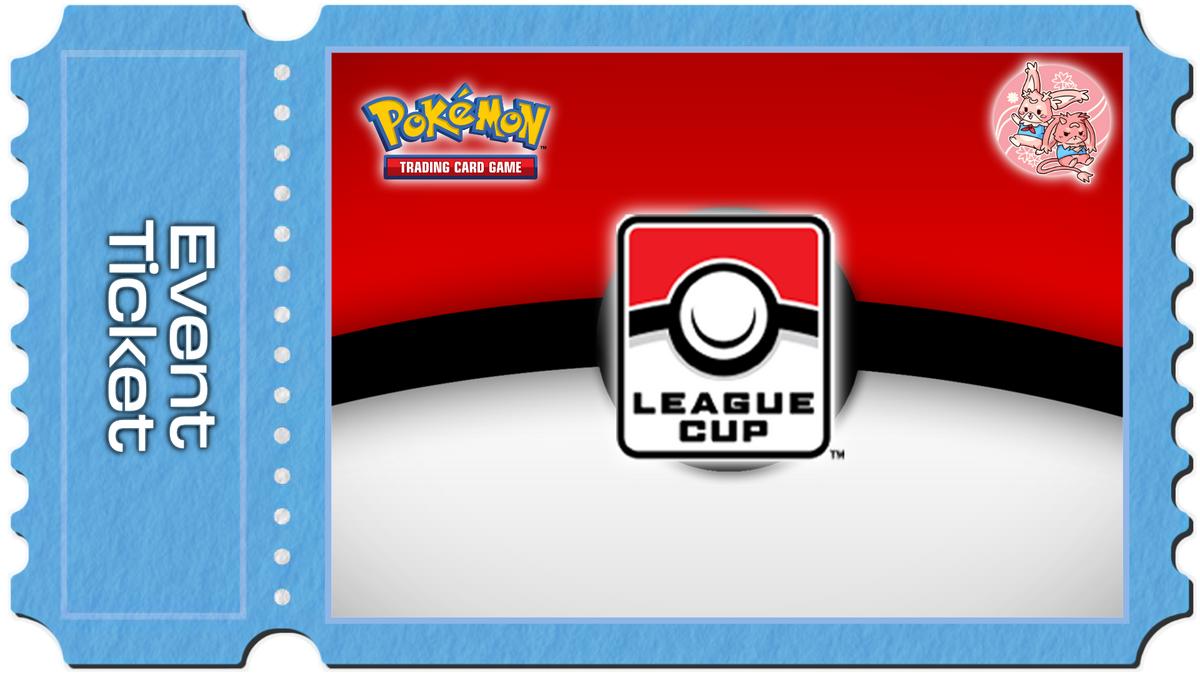 Pokemon TCG: League Cup - Sat 28th November
