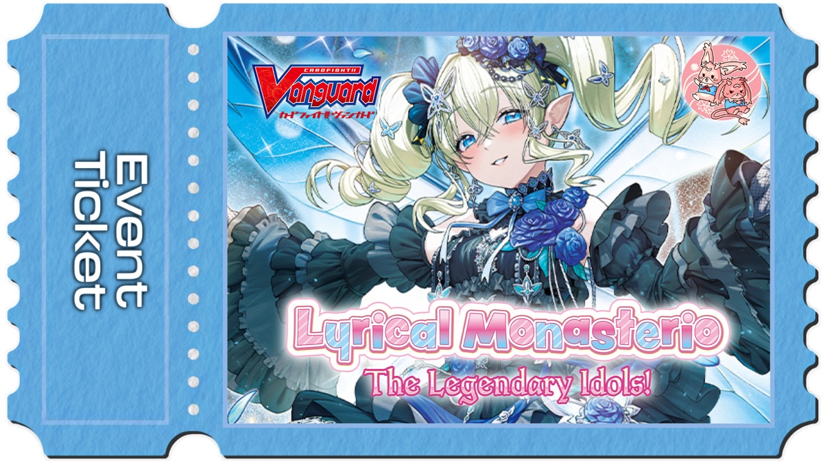 Cardfight Vanguard: Lyrical Monasterio The Legendary Idols! Sneak Preview - Sat 16th January