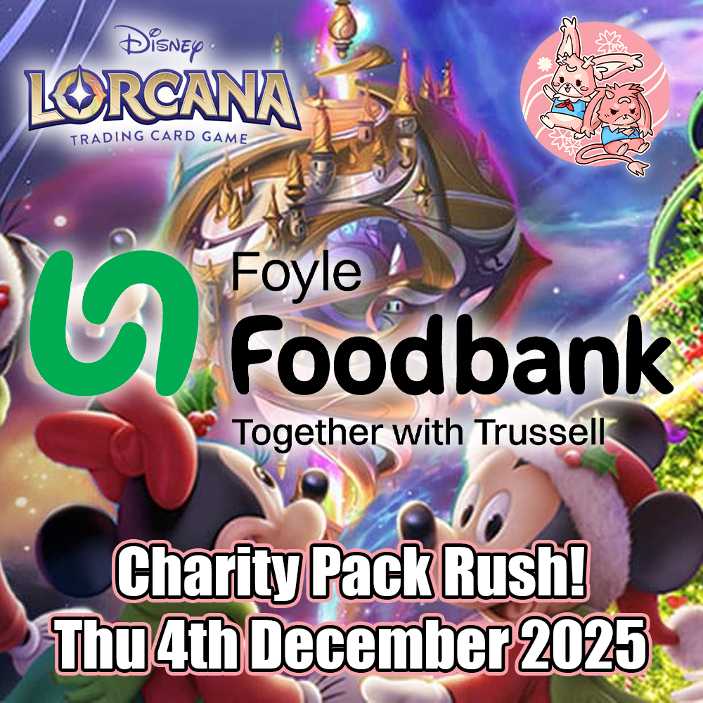 Lorcana - Foyle Foodbank Pack Rush! - Thu 4th December 2025