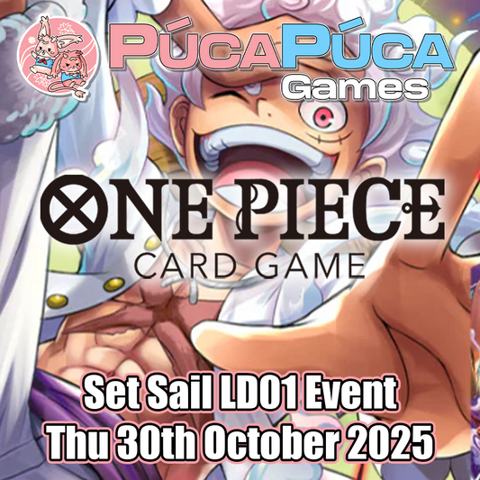 One Piece: LD-01 Set Sail Event - Thu 30th October 2025