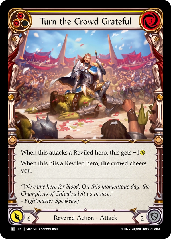 (050) Flesh & Blood TCG Super Slam Single: Turn the Crowd Grateful (Yellow) (Rainbow Foil) Common