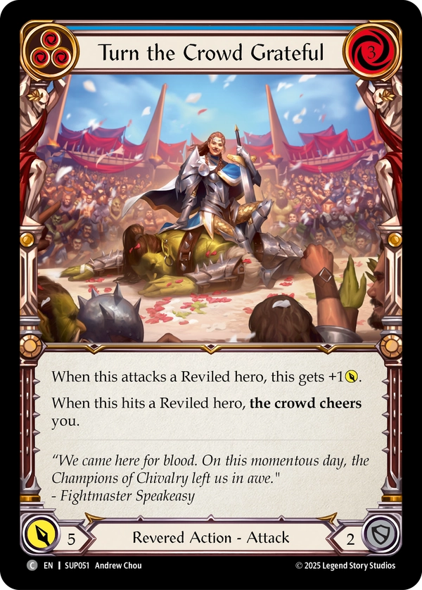 (051) Flesh & Blood TCG Super Slam Single: Turn the Crowd Grateful (Blue) (Regular) Common