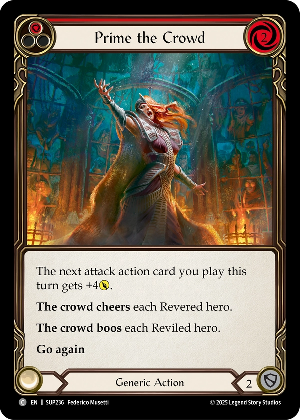 (236) Flesh & Blood TCG Super Slam Single: Prime the Crowd (Red) (Rainbow Foil) Common