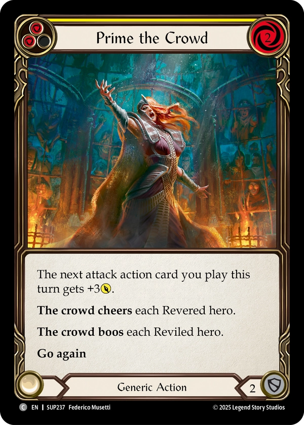 (237) Flesh & Blood TCG Super Slam Single: Prime the Crowd (Yellow) (Regular) Common