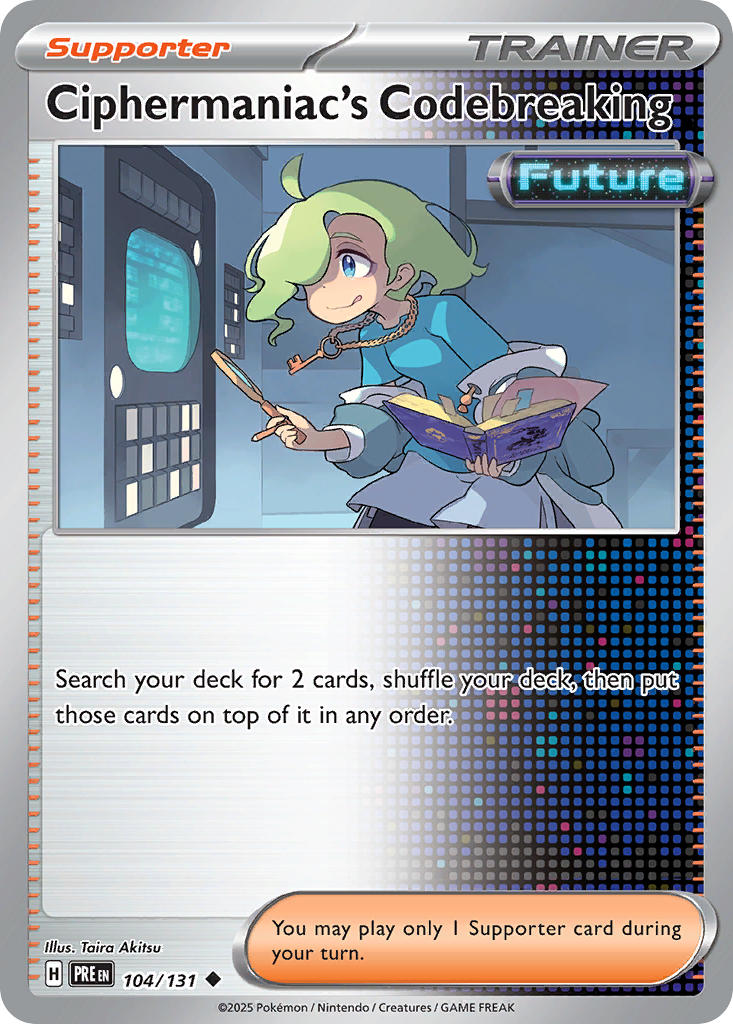 (104/131) Pokemon TCG Prismatic Evolutions: Additionals Single: Ciphermaniac's Codebreaking Uncommon (Poke Ball)