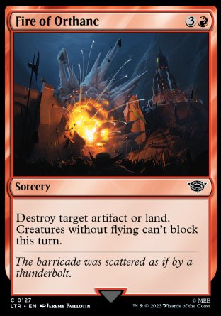 (127) Magic The Gathering The Lord of the Rings: Tales of Middle-earth Single: Fire of Orthanc  Common