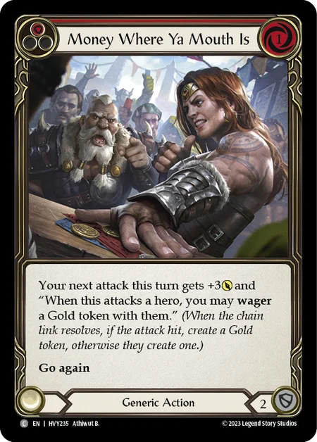 (HVY235) Flesh & Blood TCG Heavy Hitters Single: Money Where Ya Mouth Is (Red) (Regular) Common