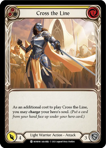 (MON046) Flesh & Blood TCG Monarch - First Single: Cross the Line (Yellow) (Rainbow Foil) Common