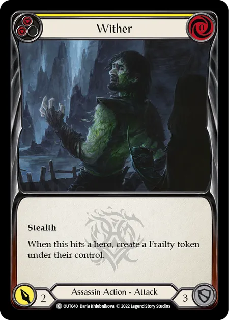 (OUT040) Flesh & Blood TCG Outsiders Single: Wither (Yellow) (Rainbow Foil) Common
