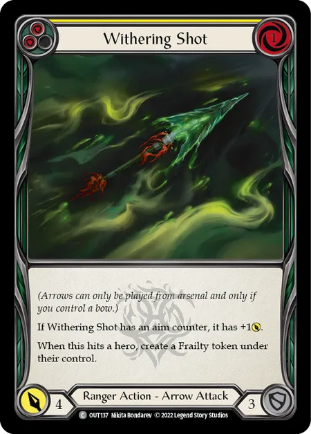 (OUT137) Flesh & Blood TCG Outsiders Single: Withering Shot (Yellow) (Regular) Common