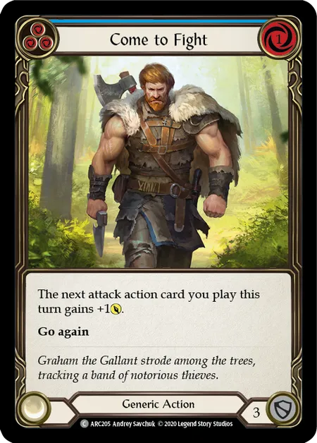 (ARC205) Flesh & Blood TCG Arcane Rising - Unlimited Single: Come to Fight (Blue) (Regular) Common