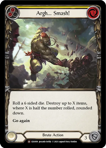 (CRU009) Flesh & Blood TCG Crucible of War - Unlimited Single: Argh... Smash! (Regular) Majestic