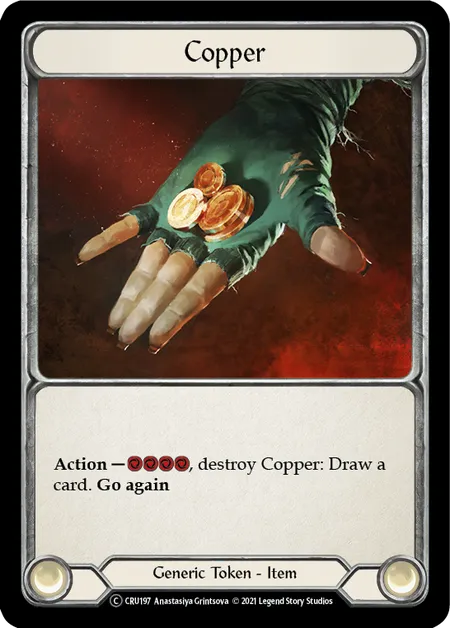 (CRU197) Flesh & Blood TCG Crucible of War - Unlimited Single: Copper (Regular) Common