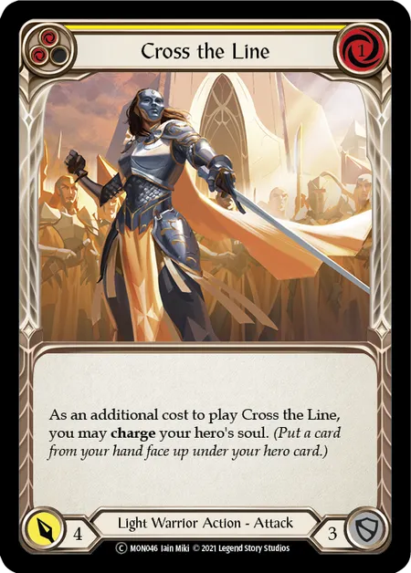 (MON046) Flesh & Blood TCG Monarch - Unlimited Single: Cross the Line (Yellow) (Regular) Common