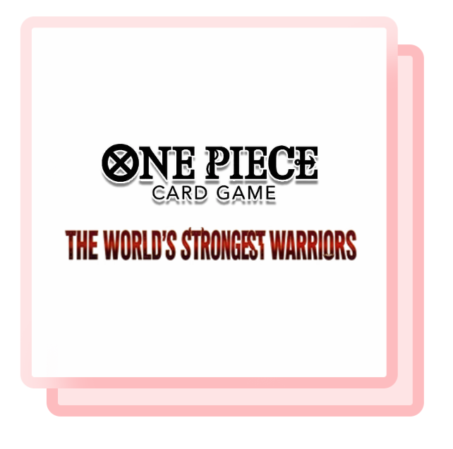 OP17: The Worlds Strongest Warrior