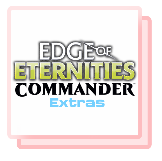Commander: Edge of Eternities Extras