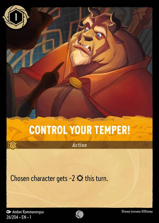 (026) Lorcana The First Chapter Single: Control Your Temper!  Common