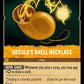 (034) Lorcana The First Chapter Single: Ursula's Shell Necklace  Holo Rare