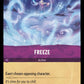 (063) Lorcana The First Chapter Single: Freeze  Common