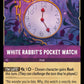 (068) Lorcana The First Chapter Single: White Rabbit's Pocket Watch  Rare