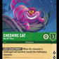 (071) Lorcana The First Chapter Single: Cheshire Cat - Not All There  Uncommon