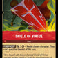(135) Lorcana The First Chapter Single: Shield of Virtue  Uncommon
