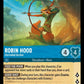 (157) Lorcana The First Chapter Single: Robin Hood - Unrivaled Archer  Holo Super Rare