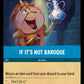 (162) Lorcana The First Chapter Single: If It's Not Baroque  Holo Rare