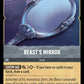 (201) Lorcana The First Chapter Single: Beast's Mirror  Common