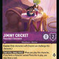 (044) Lorcana Rise of the Floodborn Single: Jiminy Cricket - Pinocchio's Conscience  Holo Common