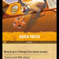 (027) Lorcana Into the Inklands Single: Quick Patch  Common