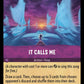 (061) Lorcana Into the Inklands Single: It Calls Me  Holo Uncommon