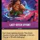 (062) Lorcana Into the Inklands Single: Last-Ditch Effort  Holo Uncommon