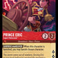(121) Lorcana Into the Inklands Single: Prince Eric - Expert Helmsman  Holo Super Rare