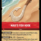 (132) Lorcana Into the Inklands Single: Maui's Fish Hook  Rare