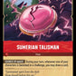 (133) Lorcana Into the Inklands Single: Sumerian Talisman  Uncommon