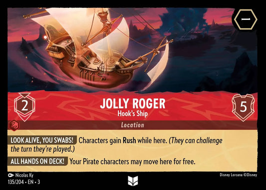 (135) Lorcana Into the Inklands Single: Jolly Roger - Hook's Ship  Holo Uncommon