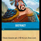 (159) Lorcana Into the Inklands Single: Distract  Common