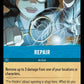 (162) Lorcana Into the Inklands Single: Repair  Holo Common