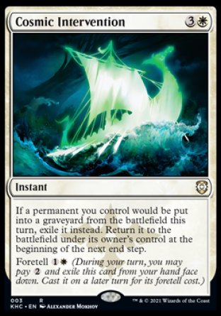 (003) Magic The Gathering Commander: Kaldheim Single: Cosmic Intervention  Rare