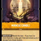 (031) Lorcana Ursula's Return Single: Miracle Candle  Holo Rare