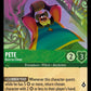 (085) Lorcana Ursula's Return Single: Pete - Born to Cheat  Super Rare