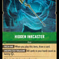 (098) Lorcana Ursula's Return Single: Hidden Inkcaster  Common