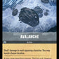 (195) Lorcana Ursula's Return Single: Avalanche  Uncommon