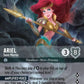 (220) Lorcana Ursula's Return Single: Ariel - Sonic Warrior (V.2)  Enchanted