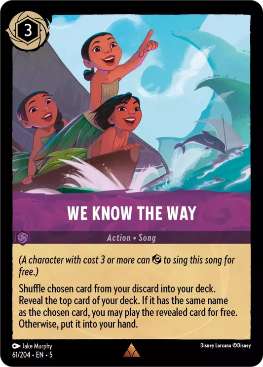 (061) Lorcana Shimmering Skies Single: We Know the Way Holo Rare
