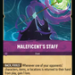 (065) Lorcana Azurite Sea Single: Maleficent's Staff (V.1)  Rare