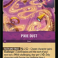 (067) Lorcana Azurite Sea Single: Pixie Dust Holo Uncommon