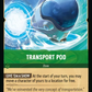 (100) Lorcana Azurite Sea Single: Transport Pod Holo Uncommon