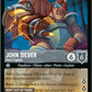(194) Lorcana Azurite Sea Single: John Silver - Stern Captain  Legendary